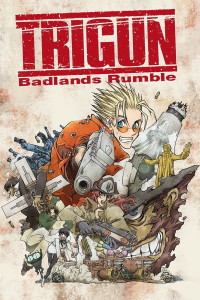 Đội Săn Tội Phạm - Trigun: Badlands Rumble (2011)